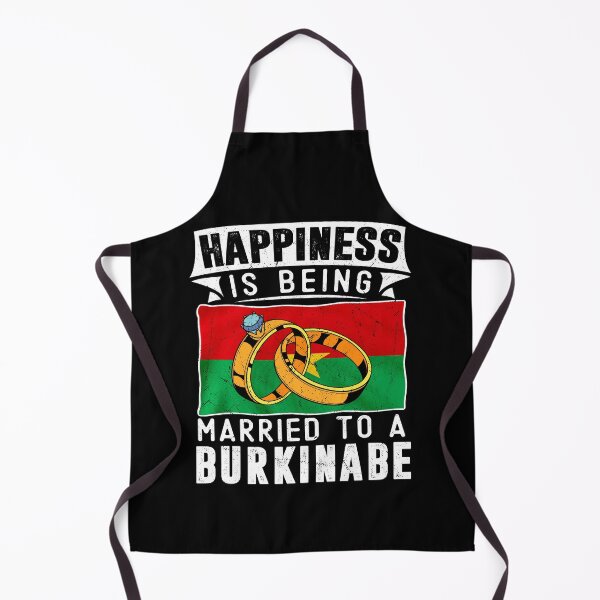 Item preview, Happiness Is Being Married to A Burkinabe Marriage designed and sold by OX-tright.