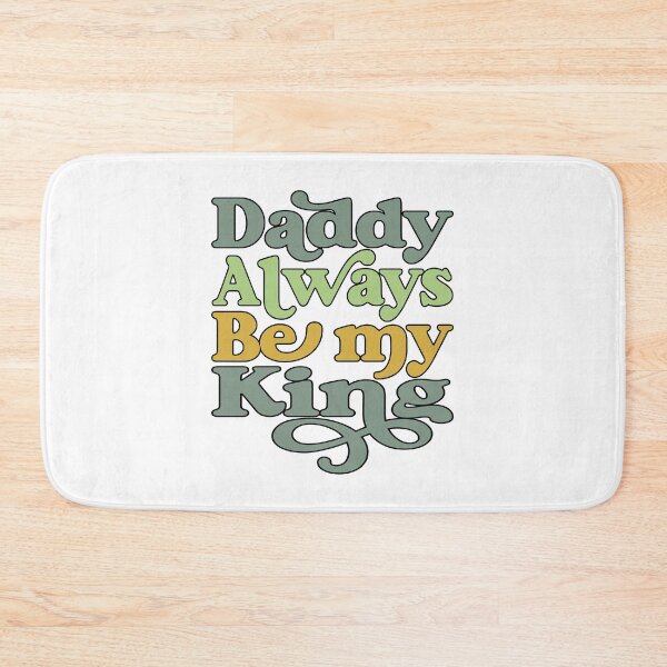 Item preview, DADDY ALWAYS BE MY KING, BLACK DESIGN designed and sold by Rejiboustarts.