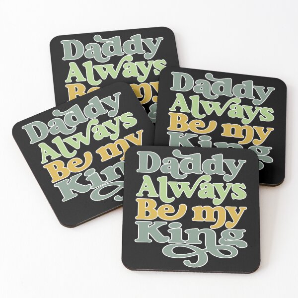 Item preview, DADDY ALWAYS BE MY KING, WHITE DESIGN designed and sold by Rejiboustarts.