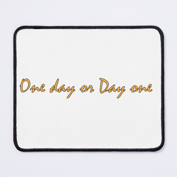 Item preview, One day or Day one. designed and sold by Positive Mindzet!.