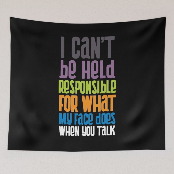 Item preview, I Cant Be Held Responsible designed and sold by Kieran Abbott.