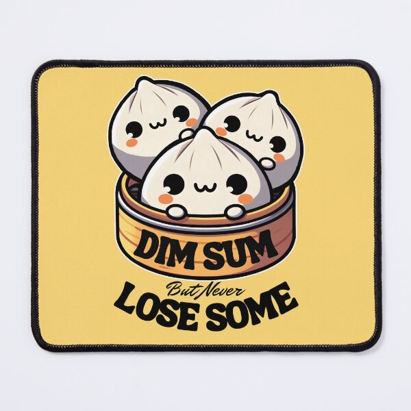Item preview, Dim Sum But Never Lose Sum designed and sold by The magic  Yellow bus.