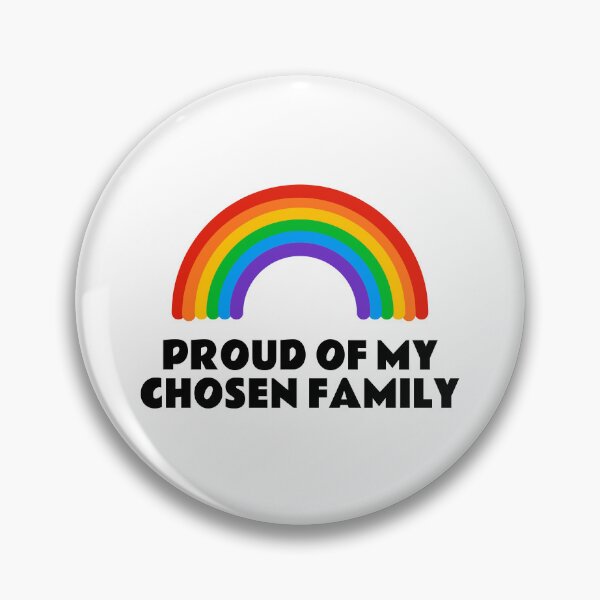 Item preview, Chosen family LGBTQ Pride designed and sold by Inspirationmotivation.