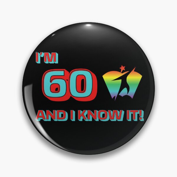 Item preview, Funny Retro Pride 60th Sixty Birthday Party Celebration Gift Idea. designed and sold by Altered Physics.