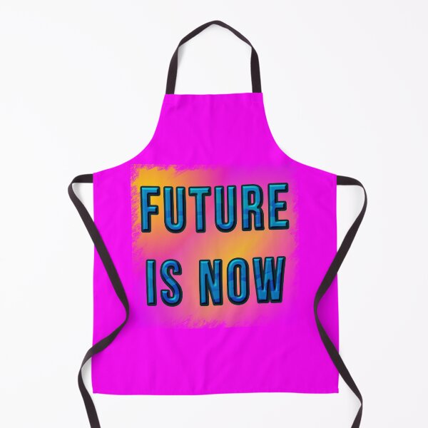 Item preview, future is now designed and sold by poupoune.