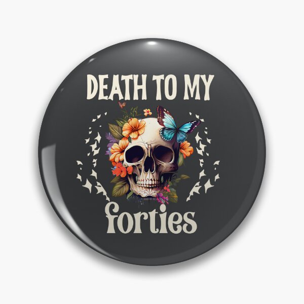 Item preview, Death to my forties 50th birthday  designed and sold by giftfromheart.