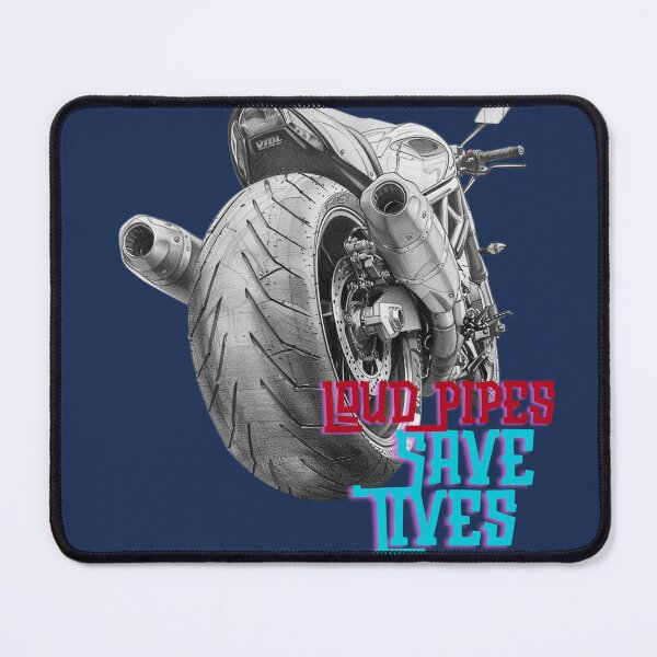 Item preview, Loud pipes save lives designed and sold by 71Lion.