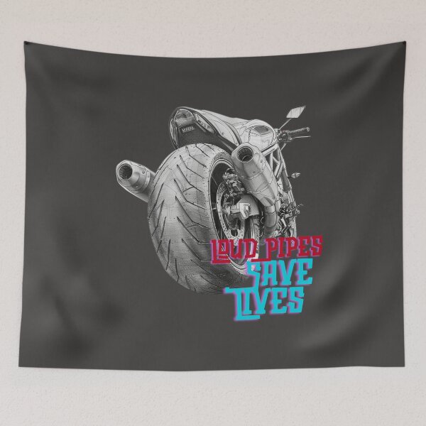 Item preview, Loud pipes save lives designed and sold by 71Lion.