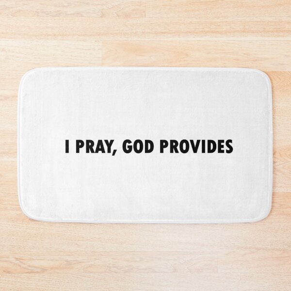 Item preview, I pray God provides. designed and sold by Positive Mindzet!.
