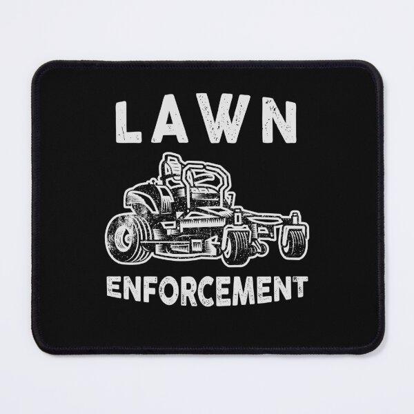 Item preview, Lawn Enforcement Funny Lawn Care designed and sold by 365CarMods Official.