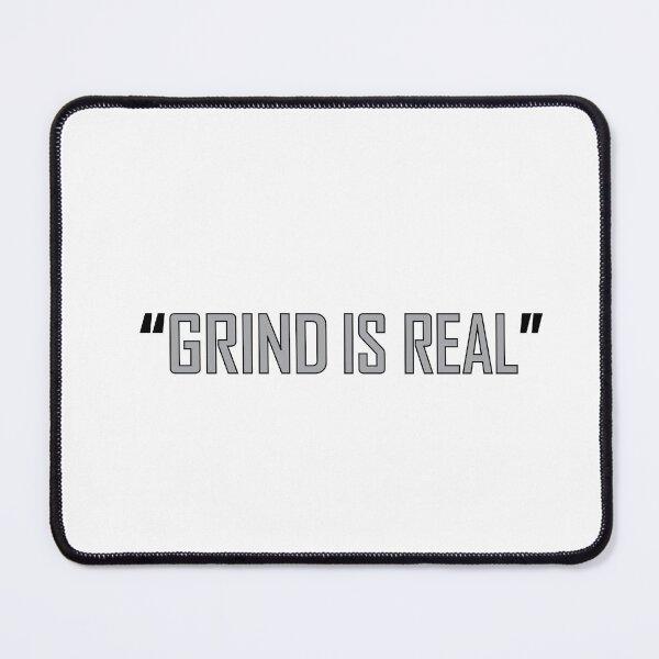 Item preview, Grind is real designed and sold by Positive Mindzet!.