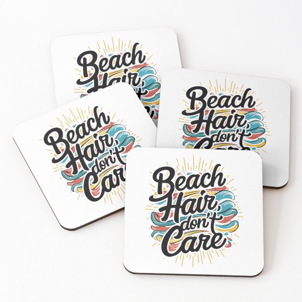 Item preview, Beach Hair, Don't Care : Chill Coastal Vibes designed and sold by BENMBARK.