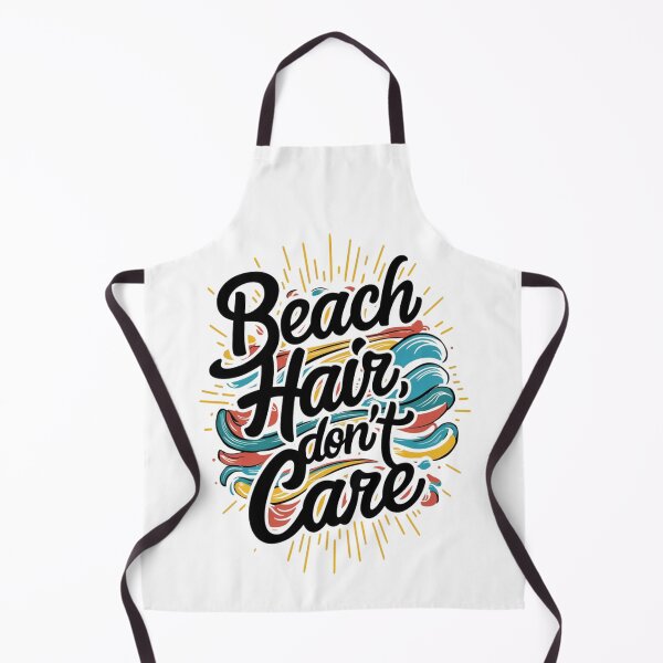 Item preview, Beach Hair, Don't Care : Chill Coastal Vibes designed and sold by BENMBARK.