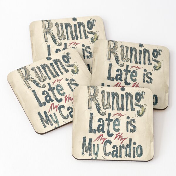 Item preview, Running Late Is My Cardio designed and sold by Helder Brito Soares.