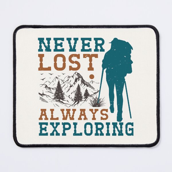 Item preview, Never Lost - Always Exploring Adventure  designed and sold by Compass and a Camera.