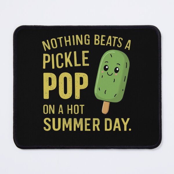 Item preview, Funny Pickle Pop Lover Summer Cool Pickle Lover for Hot Days designed and sold by BunBuntheDog-.