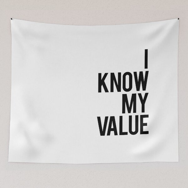 Item preview, I know my value designed and sold by Textty.