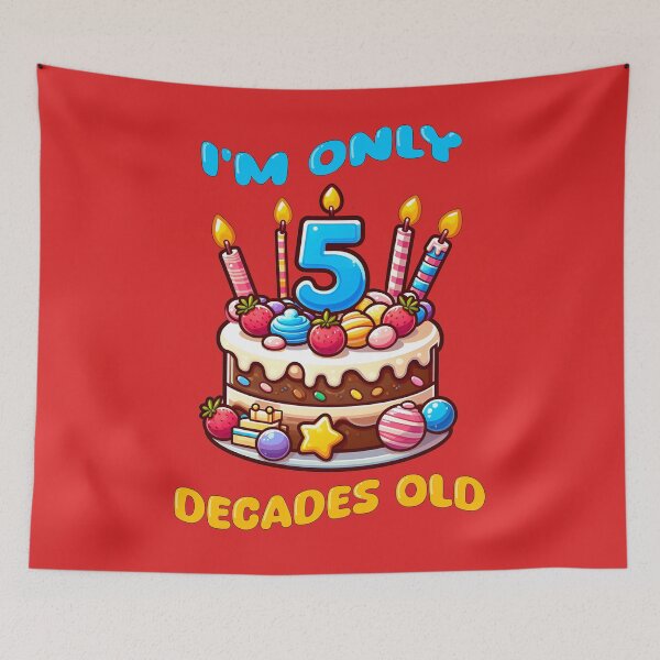 Item preview, I'm Only 5 Decades Old happy 50th birthday humor designed and sold by AlchemyColor.