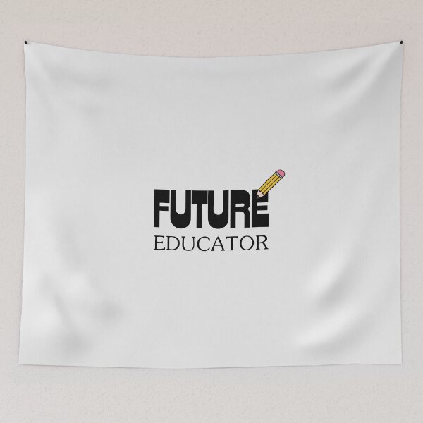 Item preview, “Future Educator” - Inspiring and Aspirational Design for Aspiring Teachers designed and sold by Avaaxa.