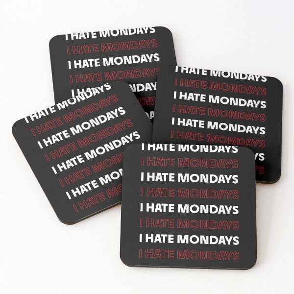 Item preview, I HATE MONDAYS  designed and sold by InsanseCreation.