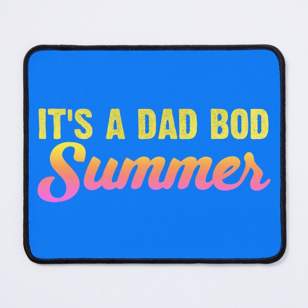 Item preview, Dad Bod Summer. designed and sold by Crossroads-Art.