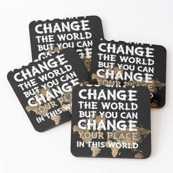 Item preview, DIGITAL NOMAD LIFESTYLE You Can't Change The World But You Can Change Your Place In This World designed and sold by NoMoreColor.
