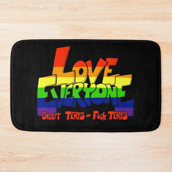 Item preview, Love Everyone - Except Terfs - Straight designed and sold by FighterGuy.