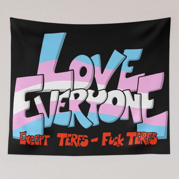 Item preview, Love Everyone - Except Terfs - Trans Flag designed and sold by FighterGuy.