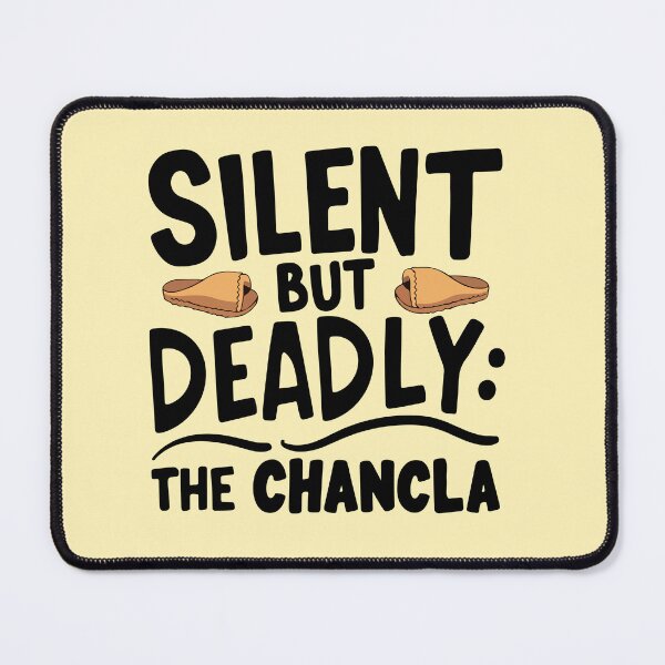 Item preview, Silent but deadly: the chancla designed and sold by JOSHS-TEES.