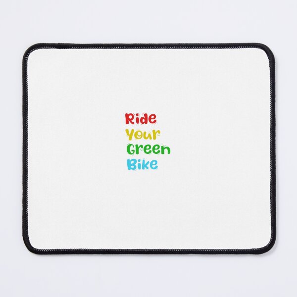 Item preview, Ride your green bike designed and sold by brucebeourhero.
