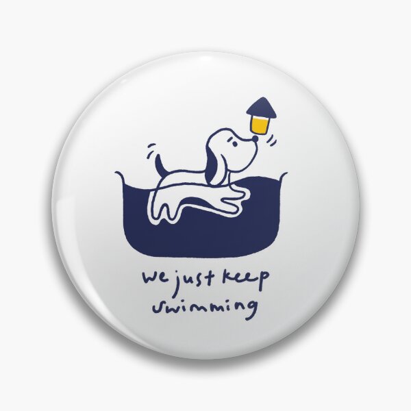 Item preview, We Just Keep Swimming designed and sold by houseoffami.