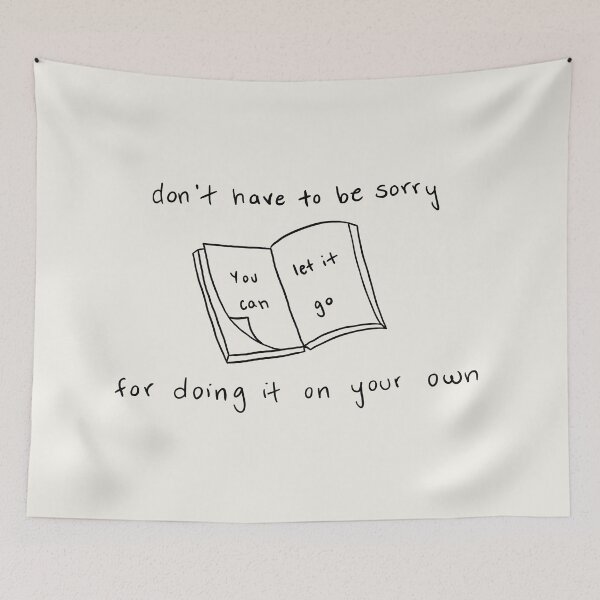 Item preview, 'Don't have to be sorry, for doing it on your own" Matilda Lyrics - Harry Styles designed and sold by moonna designs.