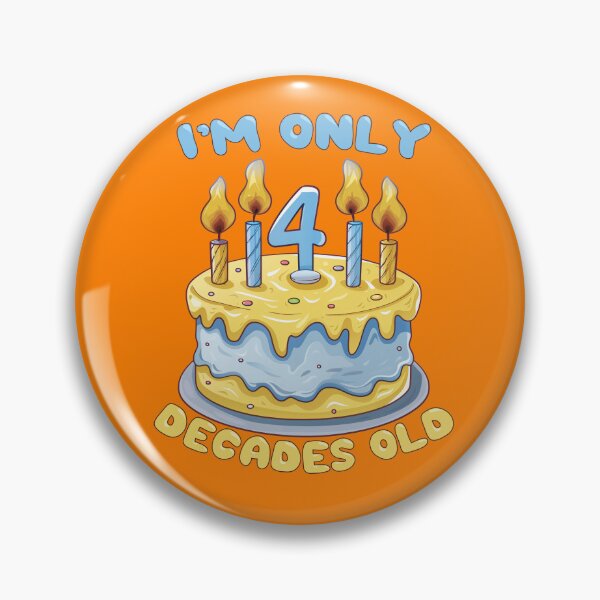 Item preview, I'm Only 4 Decades Old happy 40th birthday humor designed and sold by AlchemyColor.