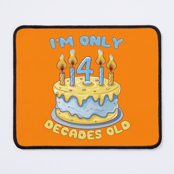 Item preview, I'm Only 4 Decades Old happy 40th birthday humor designed and sold by AlchemyColor.