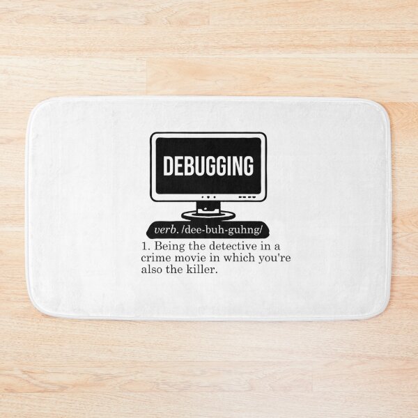 Item preview, Debugging Definition designed and sold by TeesYouWant.