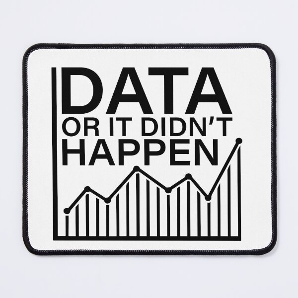 Item preview, Data or It Didn't Happen, ABA Therapist, Speech Therapy, BCBA, Mental Health, RBT, Funny Science designed and sold by behindthefacts.