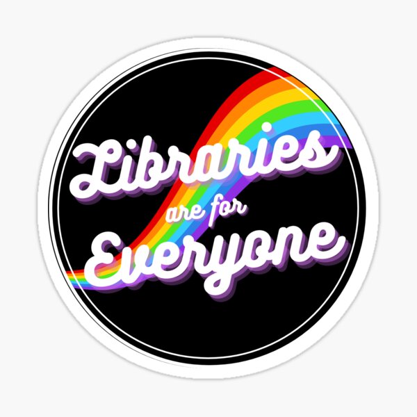 Item preview, Libraries are for Everyone designed and sold by mikmatch.
