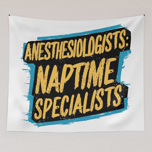 Item preview, Anesthesiologists Naptime Specialists Funny Design designed and sold by Quirky Shirts.