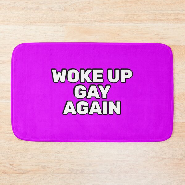 Item preview, Woke up gay again - LGBTQ Pride designed and sold by Inspirationmotivation.
