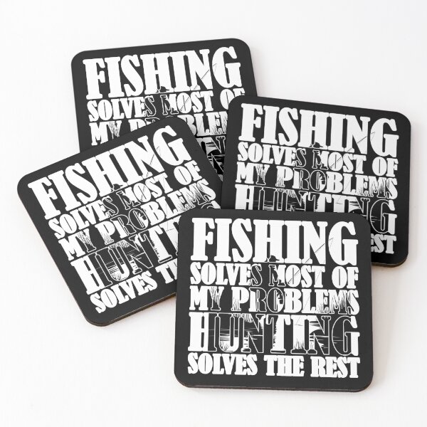 Item preview, Fishing Solves Most Of My Problems Hunting Solves The Rest designed and sold by Stick-Artistry.