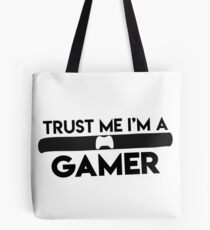 funny "trust me i´m a gamer" Design for Shirt und more Tote Bag