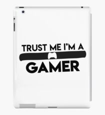 funny "trust me i´m a gamer" Design for Shirt und more iPad Case/Skin