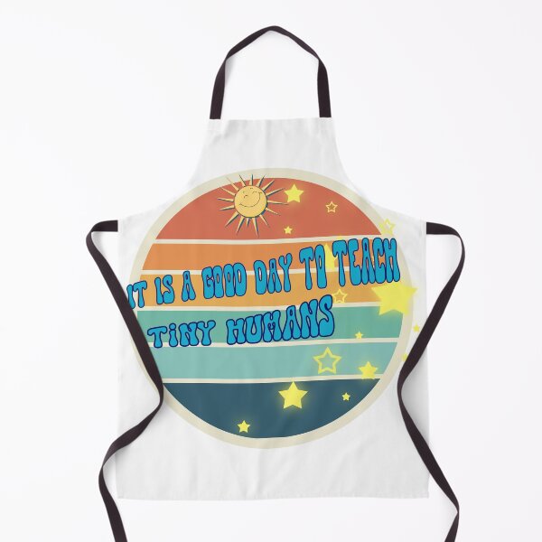 Item preview, It is a good day yo teach tiny humans designed and sold by AlureDesigns.