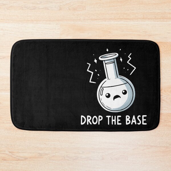 Item preview, Drop the Base Bass Music Chemist Party Humor designed and sold by DoodleDashShop.
