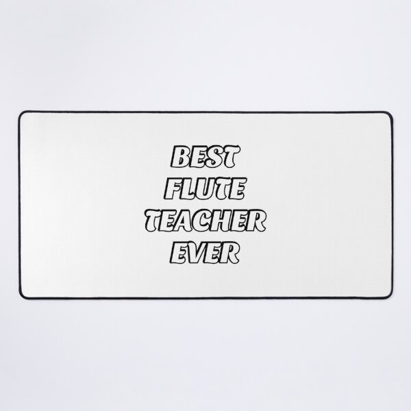Item preview, Best flute teacher ever - elementary music designed and sold by Inspirationmotivation.