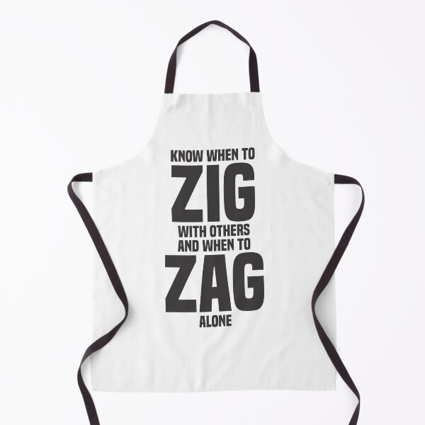 Item preview, Know When To Zig With Others And When To Zag Alone 4 - Inspirational designed and sold by Vector-Artist.