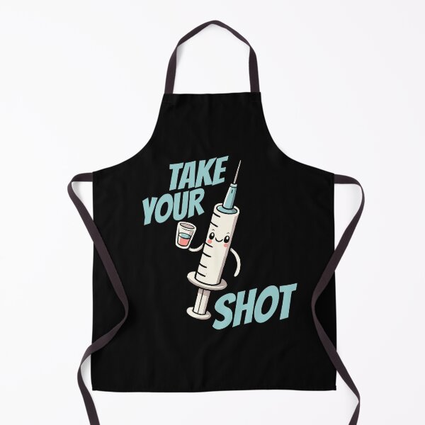 Item preview, Take your Shot Injection Needle Nurse Humor designed and sold by DoodleDashShop.