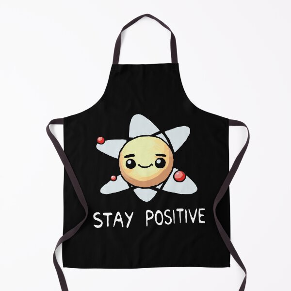 Item preview, Stay Positive Proton Atom designed and sold by DoodleDashShop.
