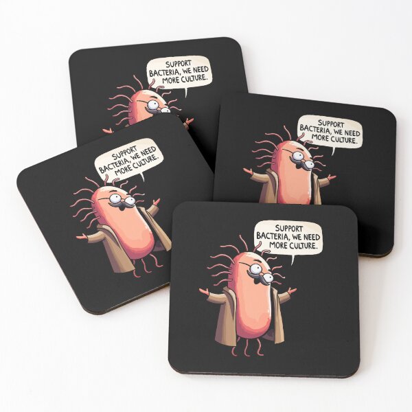 Item preview, Support Bacteria, we need more Culture - Cultured Germs Biology Humor designed and sold by DoodleDashShop.