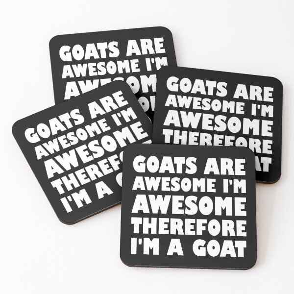 Item preview, Goats Are Awesome I'm Awesome Therefore I'm A Goat Pet Sheep designed and sold by Stick-Artistry.